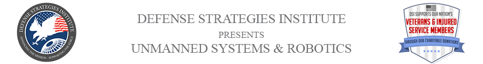 Unmanned Systems Summit | DEFENSE STRATEGIES INSTITUTE